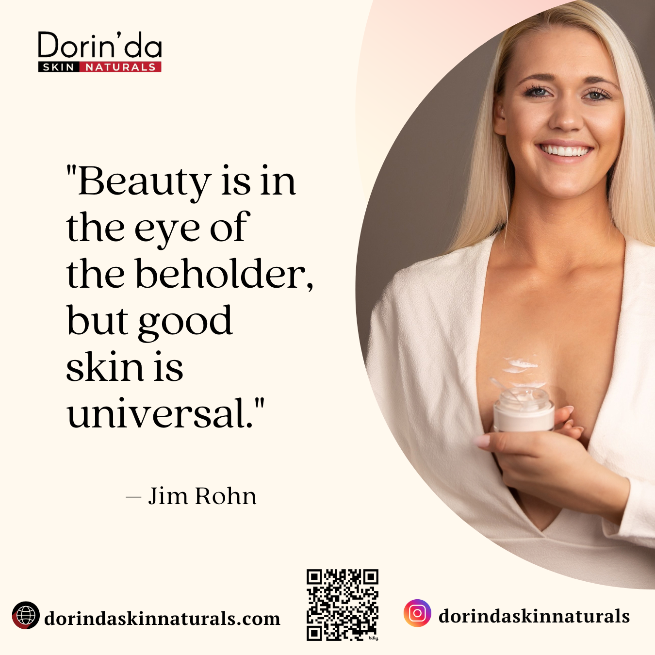 Beauty Is in the Eye of the Beholder, But Good Skin Is Universal